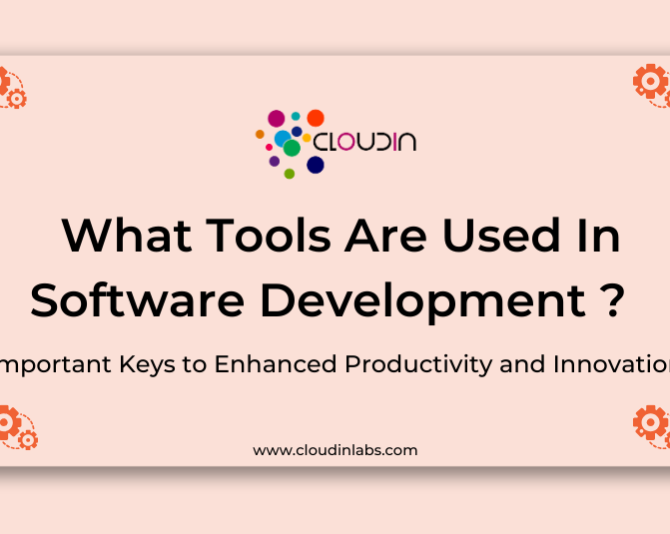 What Tools Are Used In Software Development? – 10 Important Key